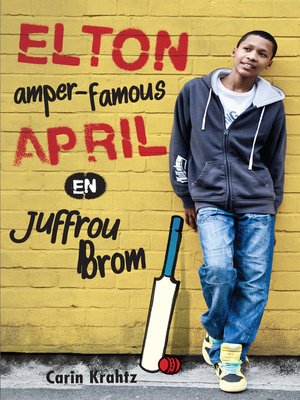 cover image of Elton amper famous April en Juffrou Brom